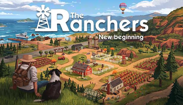 集探險打怪及牧場於一身 模擬牧場遊戲《The Ranchers》上架Steam