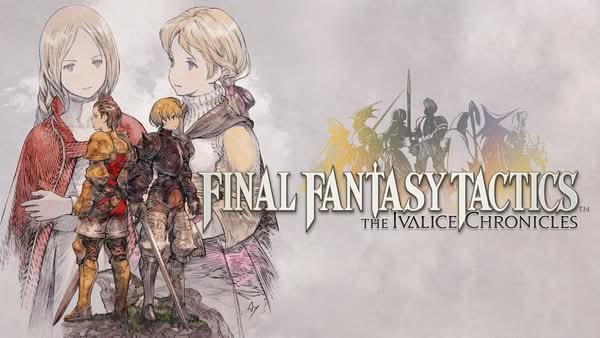 《Final Fantasy 戰略版 – The Ivalice Chronicles》發表　強化版+經典版同步登場
