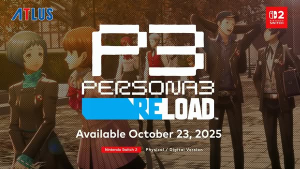 《女神異聞錄3：Reload》Switch 2版惹爭議　Game-Key實體形式與DLC定價被批「劏客」