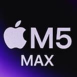 Apple M5 Pro／M5 Max 登場　Fusion 架構效能核心大升級