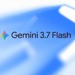 Google 推出 Gemini 3.7 Flash　編程與 AI Agent 能力大升級兼限時半價